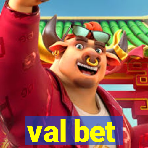 val bet